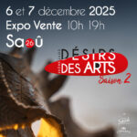 Désirs des Arts - Saison 2 à Saoû (Drôme) les 6 & 7 décembre 2025